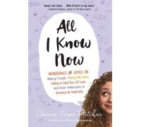 Carrie Hope Fletcher All I Know Now (Tascabile)