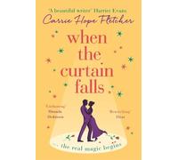 Carrie Hope Fletcher When The Curtain Falls (Tascabile)