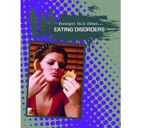 Carrie Iorizzo Eating Disorders (Tascabile) Straight Talk About