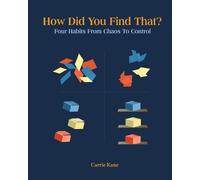 Carrie Kane How Did You Find That? (Tascabile)