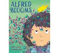 Carrie Kruck Carmen Mok Alfred Blooms (Copertina rigida)
