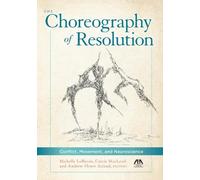 Carrie L. MacLeod Michelle Lebaron Andrew Floy The Choreography of R (Tascabile)