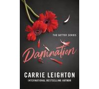 Carrie Leighton Damnation (Tascabile) Better