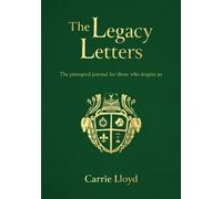 Carrie Lloyd The Legacy Letters (Copertina rigida)