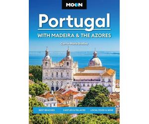 Carrie-Marie Br Moon Portugal: With Madeira & the Azores (Fourth Edi (Tascabile)
