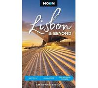 Carrie-Marie Bratley Moon Lisbon & Beyond (Second Edition, Revised) (Tascabile)