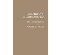 Carrie Meyer Land Reform in Latin America (Copertina rigida)