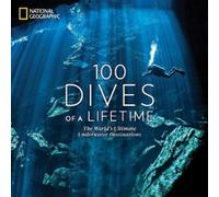 Carrie Miller Brian Skerry 100 Dives of a Lifetime (Copertina rigida)