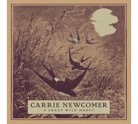 Carrie Newcomer A Great Wild Mercy (CD)