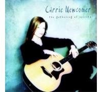 Carrie Newcomer The Gathering of Spirits (CD) Album