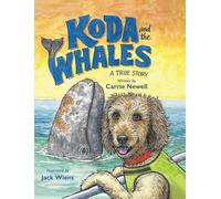 Carrie Newell Koda and the Whales (Copertina rigida)