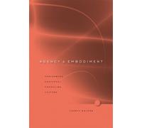 Carrie Noland Agency and Embodiment (Copertina rigida)