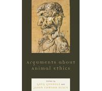 Carrie Packwood Freeman Arguments about Animal Ethics (Tascabile)
