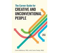 Carrie Pinsky C The Career Guide for Creative and Unconventional Peo (Tascabile)