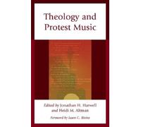 Carrie Rehak Theology and Protest Music (Copertina rigida)