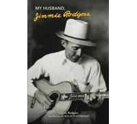 Carrie Rodgers My Husband, Jimmie Rodgers (Tascabile)