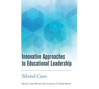 Carrie Rogers Innovative Approaches to Educational Leadership (Copertina rigida)
