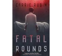 Carrie Rubin Fatal Rounds (Tascabile) Liza Larkin