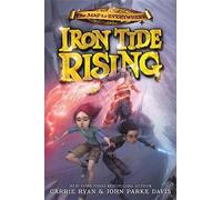 Carrie Ryan John Parke Davis Iron Tide Rising (Copertina rigida)