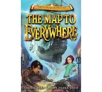 Carrie Ryan John Parke Davis The Map to Everywhere (Tascabile) Map to Everywhere