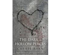 Carrie Ryan The Dark and Hollow Places (Tascabile)