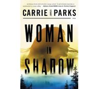 Carrie Stuart Parks Woman in Shadow (Tascabile)