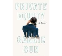 Carrie Sun Private Equity (Copertina rigida)