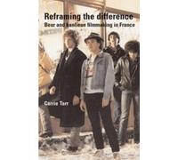 Carrie Tarr Reframing Difference (Tascabile)