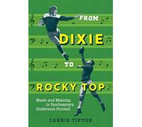 Carrie Tipton From Dixie to Rocky Top (Tascabile)