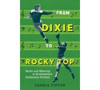 Carrie Tipton From Dixie to Rocky Top (Tascabile)