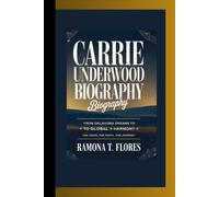CARRIE UNDERWOOD BIOGRAPHY: From Oklahoma Dreams to Global Harmony - The Voice, The Faith, The Journey