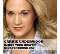 Carrie Underwood - Inside Your Heaven by Carrie Underwood