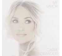Carrie Underwood - My Savior [CD]