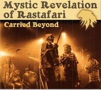Carried Beyond by Mystic Revelation of Rastafari