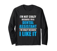 Carriera Dentale AMA Il Mio Lavoro Pazzo Assistente Dentale Maglia a Manica