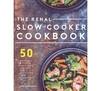 Carrillo Press Renal Slow Cooker Cookbook (Tascabile)
