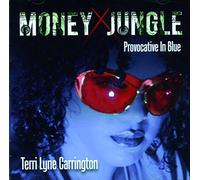 Carrington Terri Lyne - Money Jungle: Provocative In Blue