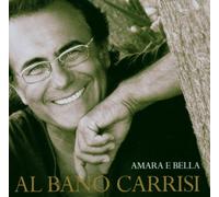 Carrisi,Al Bano - Amara E Bella