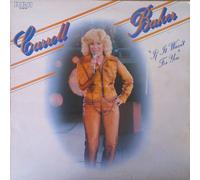 Carrol Baker - Carrol Baker - If It wasn't For You. VINYL LP (1978). VG/VG