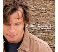 Carroll, Adam - Far Away Blues
