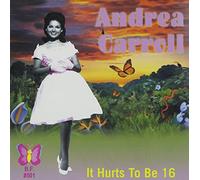 Carroll, Andrea - It Hurts To Be 16
