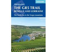 Carroll Dorgan The GR5 Trail - Benelux and Lorraine (Tascabile)