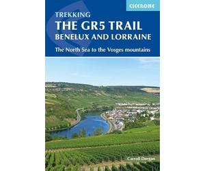 Carroll Dorgan The GR5 Trail - Benelux and Lorraine (Tascabile)