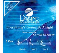 Carroll Roberson - Everything's Gonna Be Alright [Accompaniment/Performance Track]