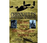 Carroll V. Glines Chennault's Forgotten Warriors (Copertina rigida)