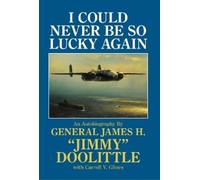 Carroll V. Glines I Could Never Be So Lucky Again (Copertina rigida)