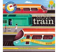 Carron Brown On the Train (Copertina rigida) Shine-A-Light