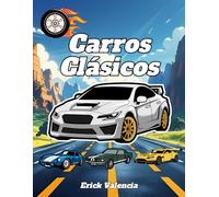 Carros Clásicos: Libro para colorear
