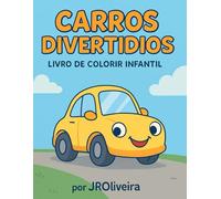 Carros Divertidos: Livro de Colorir Infantil