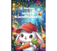Carrot & Co: A Journey of Discovery 2